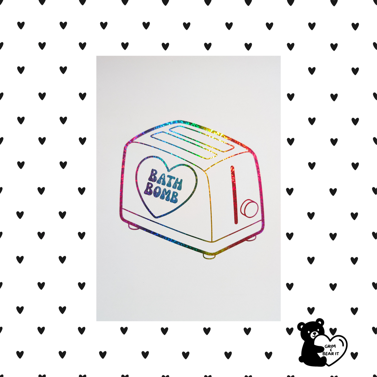 Toaster Bath Bomb Sparkly Rainbow Foil Print | Dark Humour Sarcastic A5 Wall Art