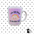 I Like Cute Things Ceramic Mug | Kawaii Sweary Coffee Cup